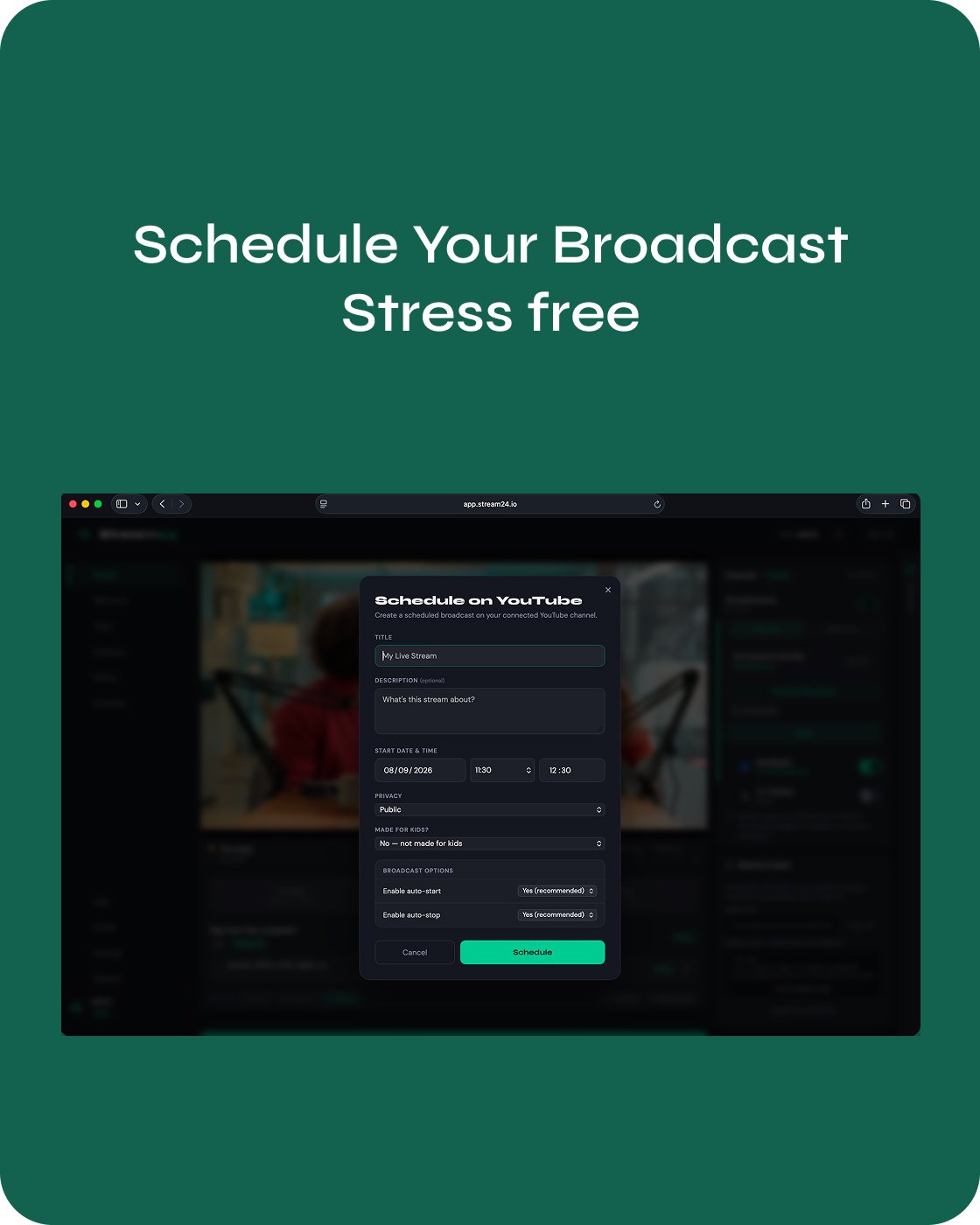 Scheduled Broadcasts